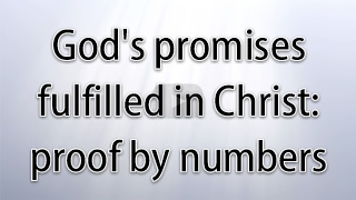 God's promises fulfilled in Christ